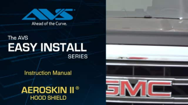 AVS Aeroskin II installation video 