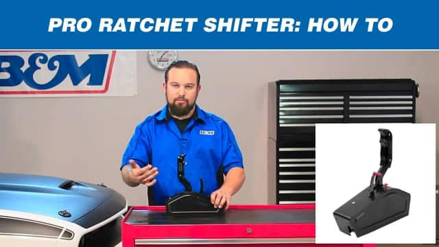 How to Shift a B&M Pro Ratchet Shifter 