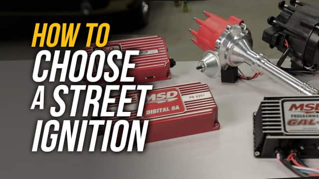 How To Choose a Street Ignition 