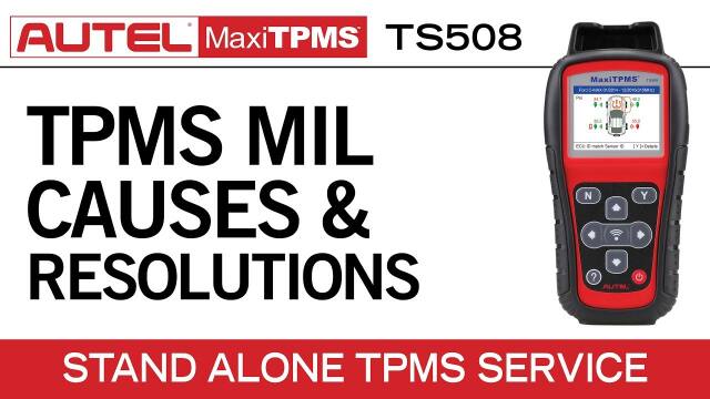 Autel MaxiTPMS TS508  Causes and Resolutions for TPMS MIL ON 